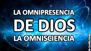 LA OMNIPRESENCIA Y LA OMNISCIENCIA DE DIOS [upl. by Conyers224]