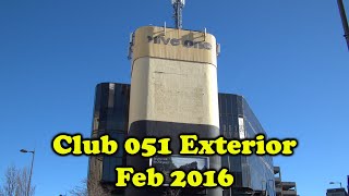 Club 051 Liverpool Exterior Walkround 2016 [upl. by Elyrehc436]