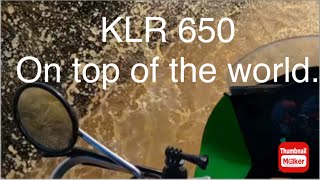 KLR 650 Top of the World [upl. by Sonny]