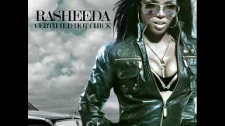 Rasheeda 13 Your girl NEW ALBUM Certified hot chick [upl. by Sutsugua]