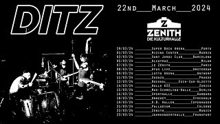 DITZ  live  Zenith Munich Germany  22032024 AUDIO [upl. by Nitram]