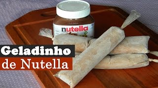 Geladinho de Nutella [upl. by Laersi]