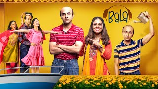 Bala Full Movie  Ayushmann Khurrana  Yami Gautam  Bhumi Pednekar  Harrdy Sandhu  HD Review [upl. by Izy]