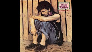 Come On Eileen  Dexys Midnight Runners [upl. by Rusty]