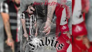 HABITS  Dope  feat RichEssay [upl. by Scholem]