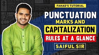 Punctuation Marks and capitalizationRules at a glance  Saiful Sir  Fahads Tutorial 🇧🇩 [upl. by Reffinej]