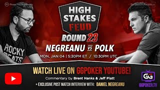 High Stakes Feud  Negreanu vs Polk  Round 23  Exclusive Interview with DNegs [upl. by Zobias]