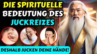 Die spirituelle Bedeutung des Juckreizes Warum hat niemand mit mir über diese Dinge gesprochen [upl. by Eylatan]