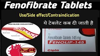 Fenofibrate Tablet Use  lipicard Tablet  Fenolip Tablet  Triglyceride medicine [upl. by Eixela]