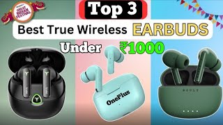 Top 3 Airbuds Under 1000 II Best earbuds under 1000 II Best Tws airbuds in 2024 II Dealhuntindia [upl. by Seif]