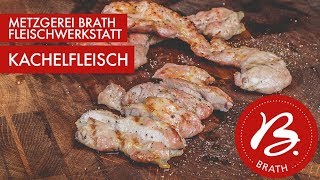 Zubereitung Kachelfleisch  Metzgerei Brath  Fleischwerkstatt [upl. by Ennaej]