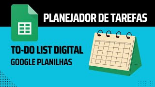 📅 Organizese com o Planejador de Tarefas no Google Planilhas [upl. by Ludovick]