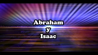 Abraham e Isaac Dios proveerá con letra [upl. by Reis]