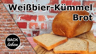 Weißbier Kümmel Brot [upl. by Netsirk]