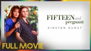 Fifteen And Pregnant 1998  FULL MOVIE  Kirsten Dunst Park Overall amp Julia Whelan [upl. by Silin]