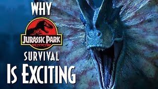 Why Jurassic Park Survival is EXCITING [upl. by Neehs124]