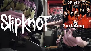 Surfacing Slipknot Guitar Cover [upl. by Infield561]