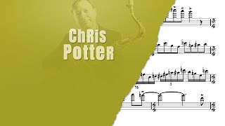 quotThe Wheelquot  Chris Potter  🎷 Tenor Sax Transcription 🎷 [upl. by Noelyn]