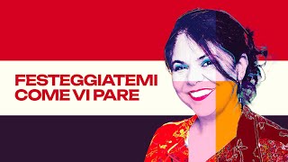 Michela Murgia  Festeggiatemi come vi pare [upl. by Nievelt]