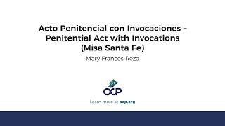 Acto Penitencial con Invocaciones – Penitential Act with Invocations Misa Santa Fe [upl. by Aroda]