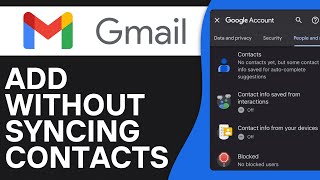 How To Add Gmail Without Syncing Contacts 2024 Easy Tutorial [upl. by Roice]