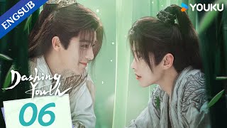 Dashing Youth EP06  Wuxia Fantasy Drama  Hou Minghao  He Yu  Hu Lianxin  YOUKU [upl. by Zetana855]