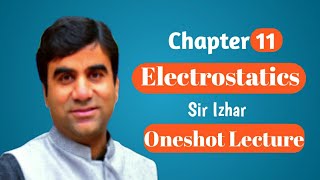 Electrostatics in Oneshot  2nd year  MDCAT  Sir Izhar [upl. by Crescen122]