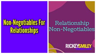 NonNegotiables For Relationships [upl. by Lizabeth746]