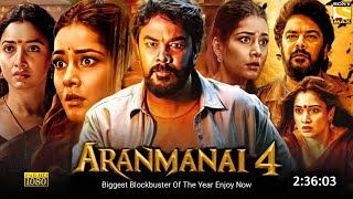 Aranmanai 4 Full Movie Hindi Dubbed 2024 Update  Tamannaah Bhatia  Sundar C  Ott Release [upl. by Atsed684]