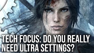 Tech Focus Do You Really Need Ultra Settings What To Keep What To Cut [upl. by Cai]