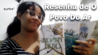 Resenha da triologia de quotO povo do arquot  Holly Black  🤍 [upl. by Herriott]