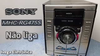 Sony MHCRG475S não liga análise do defeito [upl. by Ariom10]