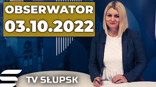 📰 Obserwator 03102022  🔥 Bądź na Bieżąco  Pokopki 2022 kara dla Gryfa Słupsk i cyrk w Słupsku [upl. by Taddeo513]