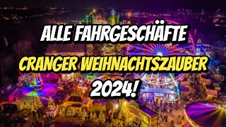 CRANGER WEIHNACHTSZAUBER alle FAHRGESCHÄFTE 2024 [upl. by Ateloj644]