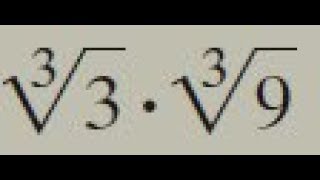 cube root of 3  cube root of 9 [upl. by Sloane]