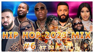 HIP HOP MIX 6 by DJ ALYT  BEST HIPHOP MIX  RAP PARTY MIX  RampB MIX [upl. by Parent722]