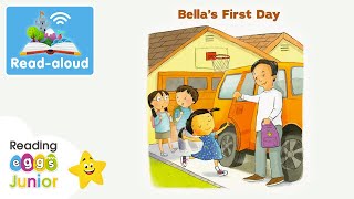 🎒 Bellas First Day 🏫 ReadAloud Book 📖 Bedtime Story [upl. by Anehc440]