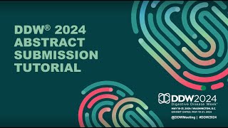 DDW 2024 Abstract Submission Tutorial [upl. by Ayila130]