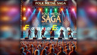 Folk Metal SagaForsaken Echoes [upl. by Anibor102]