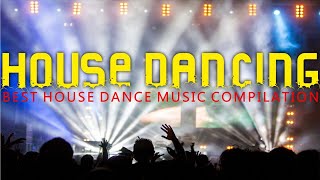 House dancing  Best house dance music compilation [upl. by Ahsinuq]