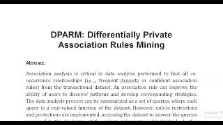 DPARM Differentially Private Association Rules Mining [upl. by Nelra]