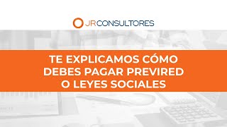 Te explicamos cómo debes pagar Previred o Leyes Sociales [upl. by Adala38]