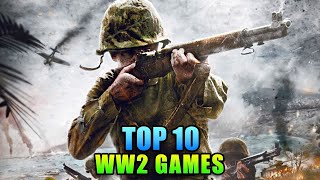 Top 10 WW2 Games of All Time [upl. by Akienat]