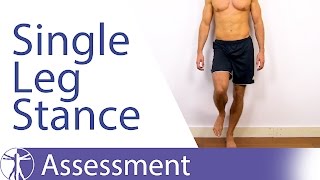 What Single Leg Stance Assessment can tell you [upl. by Ardnnaed237]