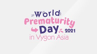 World Prematurity Day 2021 in Vygon Asia [upl. by Elaynad]