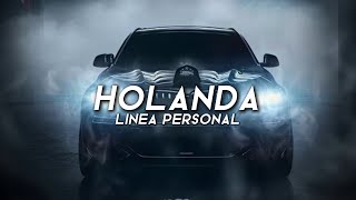 Holanda LETRA  Linea Personal [upl. by Alfi]