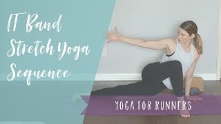 IT Band Stretch Yoga Sequence [upl. by Denni131]