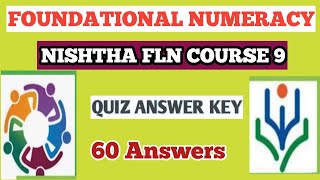 FOUNDATIONAL NUMERACY QUIZ  NISHTHA FLN COURSE 9Quiz answer key [upl. by Justin851]