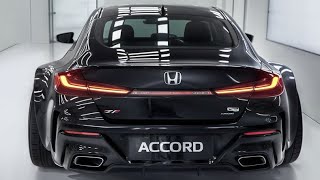 New 2025 Honda Accord The Sedan That’s Redefining Perfection First Look [upl. by Yhtuv]