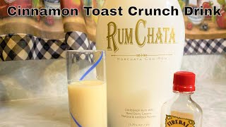 Cinnamon Toast Crunch Drink  Drinks With Rum Chata [upl. by Ikkir]